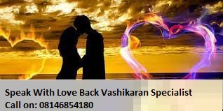 Why It Is Mandatory To Speak With Love Back Vashikaran Specialist?