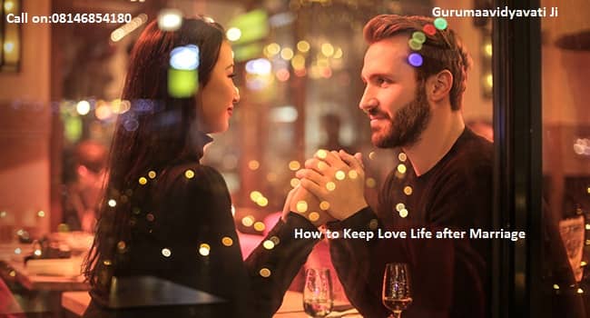 How to Keep Love Life after Marriage