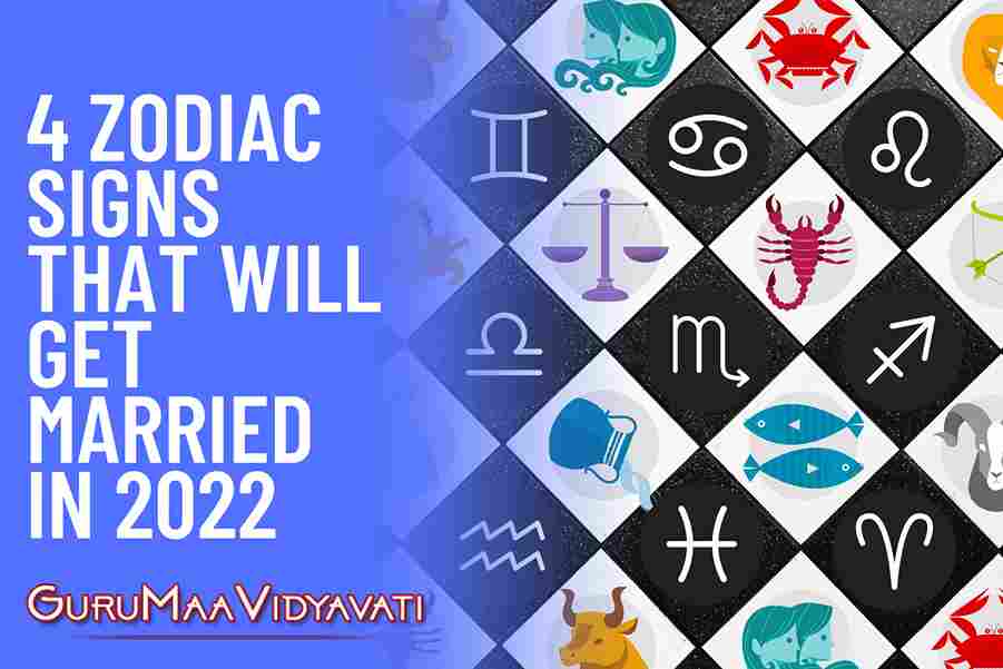 4 Zodiac Signs That Will Get Married In 2022 