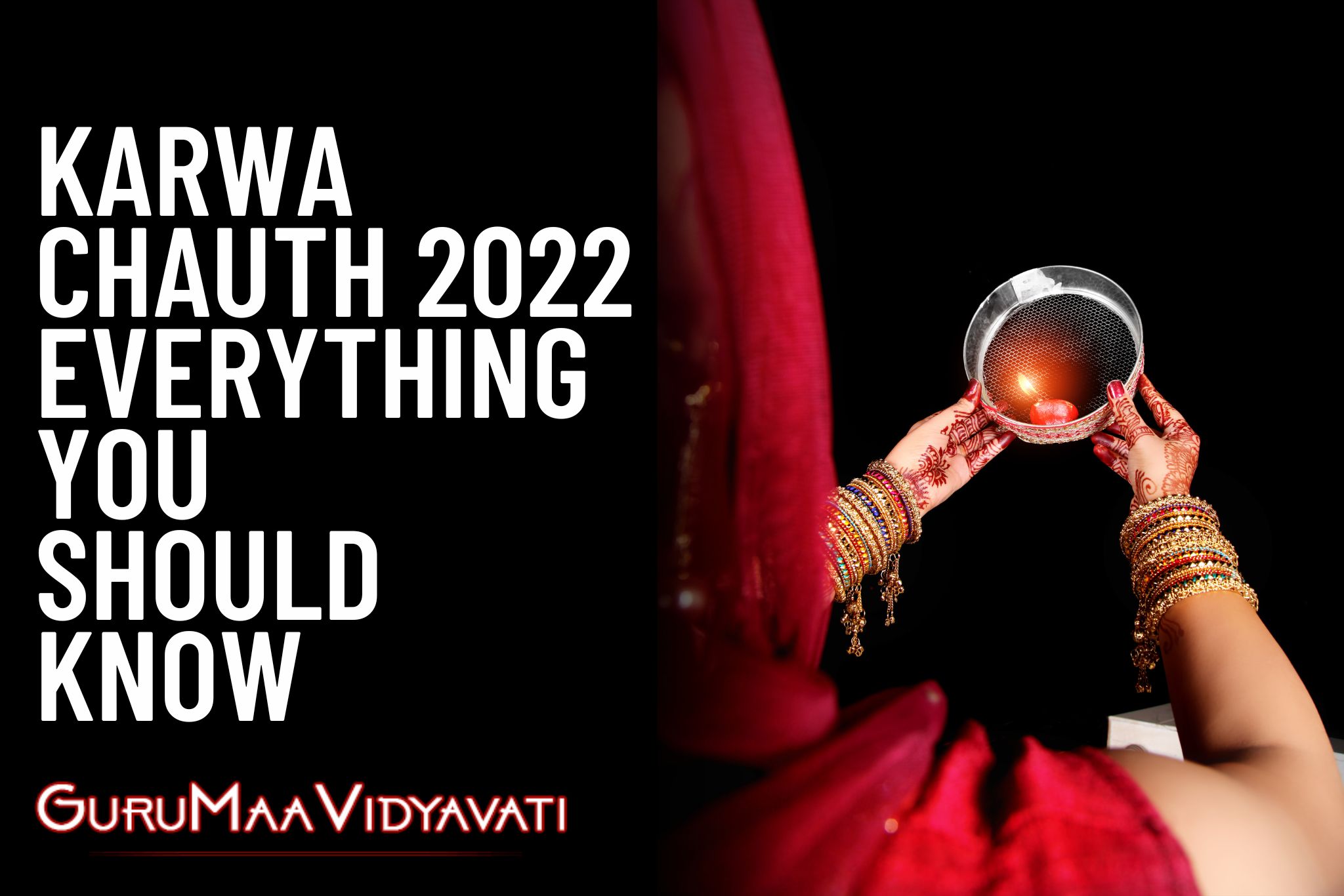Karwachauth 2022 - Everything You Should Know 