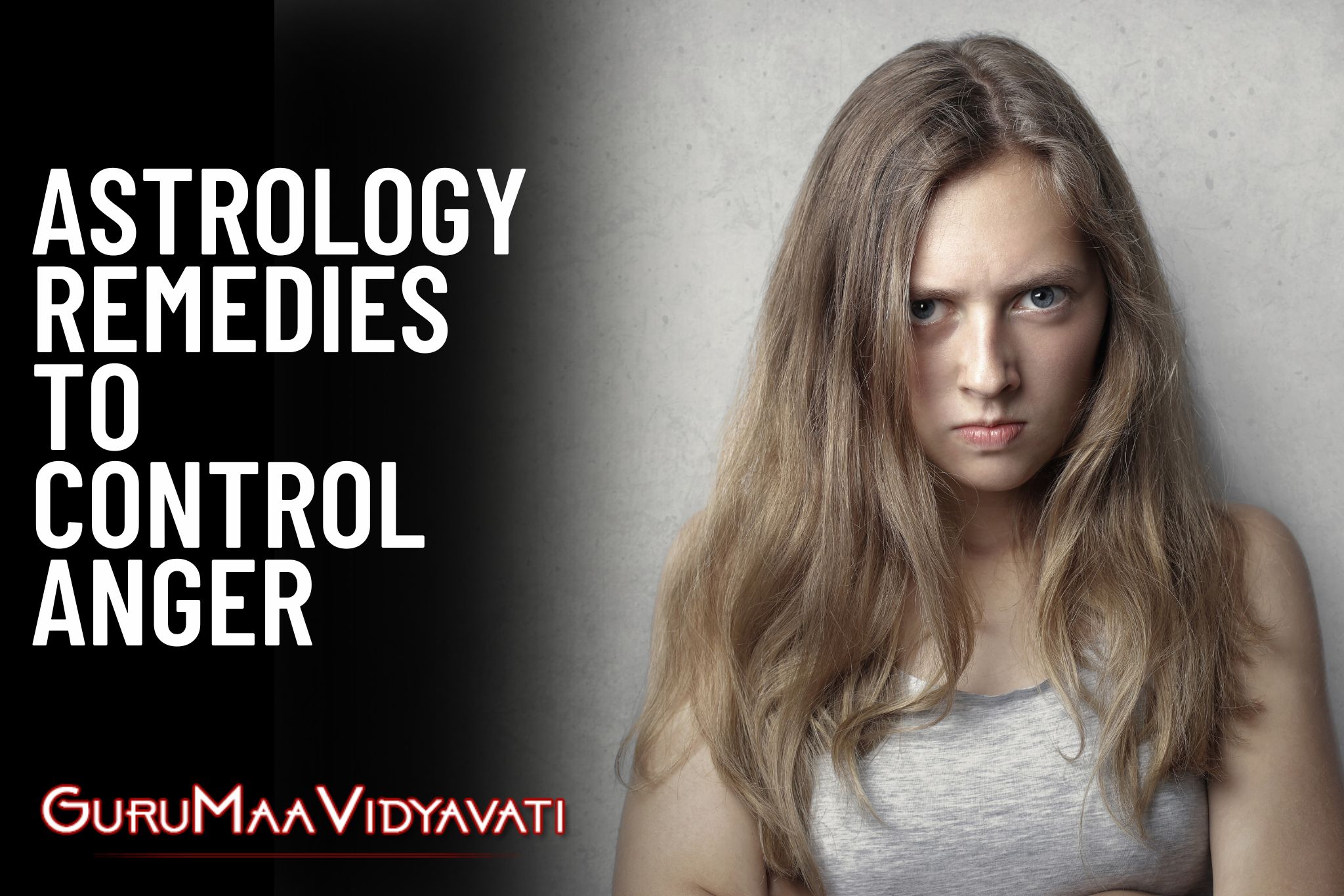 Follow these Astrological Remedies to Control Anger
