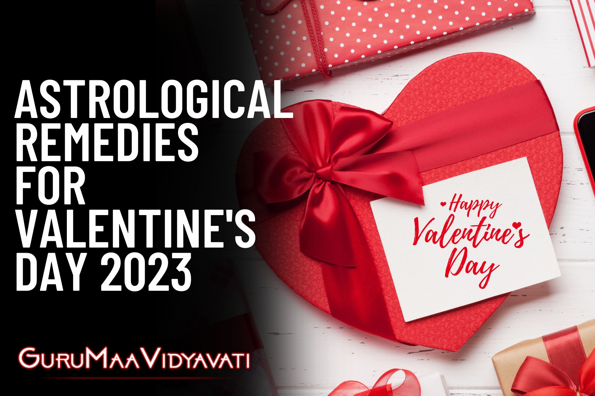 Effective Astrological Remedies for Valentine's Day 2023