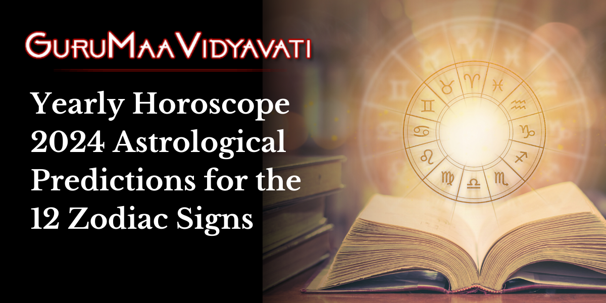 Yearly Horoscope 2024 Astrological Predictions for the 12 Zodiac Signs