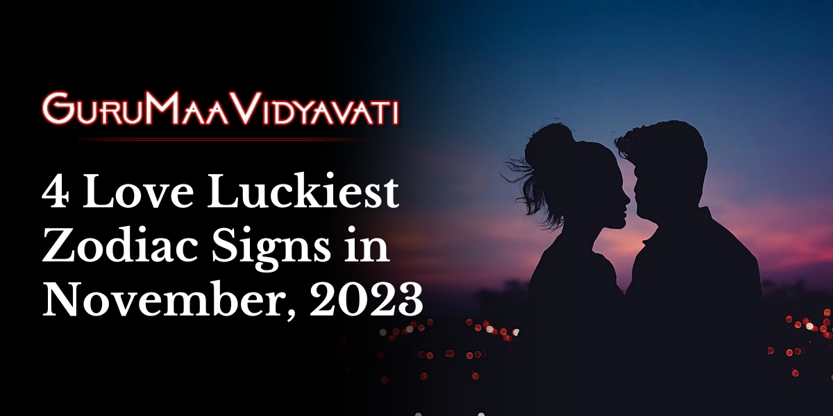 4 Love Luckiest Zodiac Signs in November, 2023
