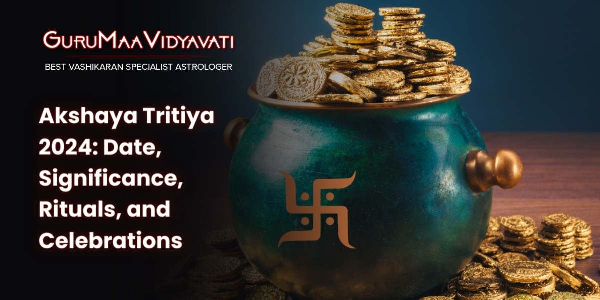 Akshaya Tritiya 2024: Date, Significance, Rituals, and Celebrations