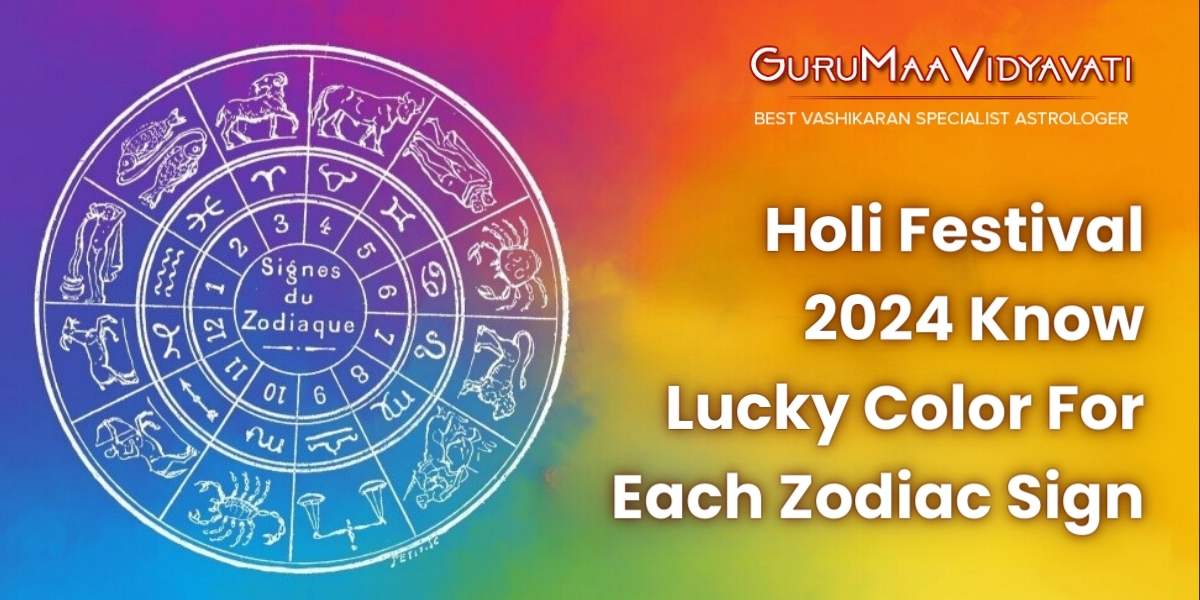 Holi Festival 2024: Lucky Colors for Each Zodiac Sign