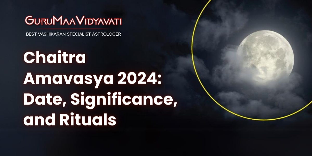 Chaitra Amavasya 2024: Date, Significance, and Rituals