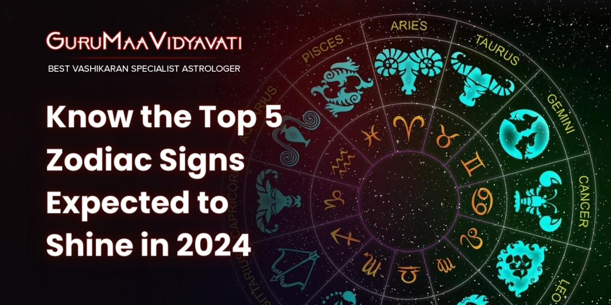 Know the Top 5 Zodiac Signs Expected to Shine in 2024